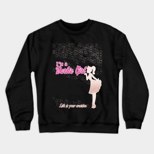 Barbie Girl Crewneck Sweatshirt